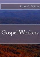 Gospel Workers