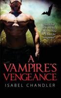 A Vampire's Vengeance (Lengthen Edition)