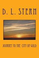 Journey to the City of Gold