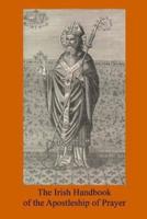 The Irish Handbook of the Apostleship of Prayer