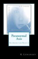 Paranormal Axis