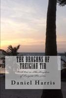 The Dragons of Treigiau Tir