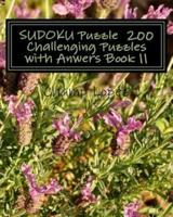 Sudoku Puzzle 200 Challenging Puzzles With Anwers Book 11