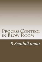 Process Control in Blow Room