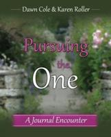 Pursuing the One