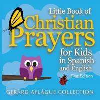 Little Book of Christian Prayers for Kids in Spanish and English