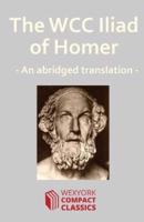The Wcc Iliad of Homer