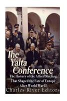 The Yalta Conference