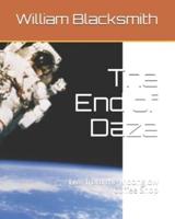 The End of Daze