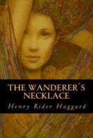 The Wanderer´s Necklace