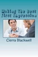 Making the Best First Impression