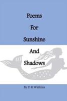 Poems for Sunshine and Shadows