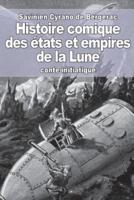Histoire Comique Des États Et Empires De La Lune