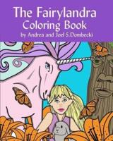 The Fairylandra Coloring Book