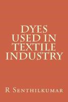 Dyes Used in Textile Industry