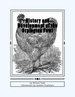 History and Development of the Orpington Fowl