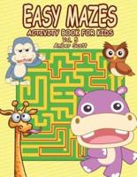 Easy Mazes Activity Book For Kids - Vol. 5