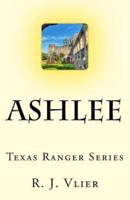 Ashlee Texas Ranger Series