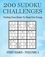 200 Sudoku Challenges - Very Hard - Volume 1