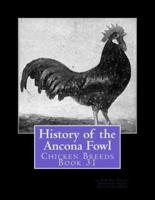 History of the Ancona Fowl