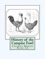 History of the Campine Fowl