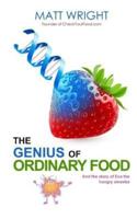 The Genius of Ordinary Food