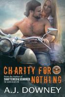 Charity for Nothing: The Virtues Trilogy Book III