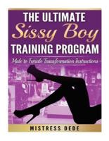The Ultimate Sissy Boy Training Program