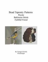 Bead Tapestry Patterns Peyote Baltimore Oriole Faithful Friend