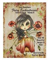Lacy Sunshine's Fairy Enchantresses Coloring Book Volume 9