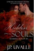 Hidden Souls: Resurrection of Sin