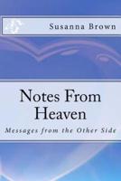 Notes from Heaven