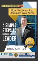 How to Create and Dominate Your Niche