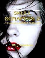 Skull Scrapers 2