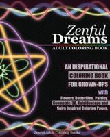 Zenful Dreams Adult Coloring Book