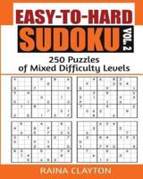 Easy-to-Hard Sudoku Vol. 2