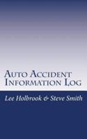 Auto Accident Information Log