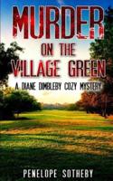 Murder on the Village Green