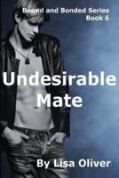 Undesirable Mate