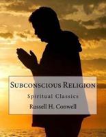 Subconscious Religion
