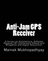 Anti-Jam GPS Receiver