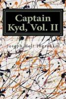 Captain Kyd, Vol. II