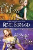 The Wild Duchess / The Willful Duchess