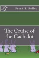 The Cruise of the Cachalot