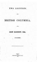 Two Lectures on British Columbia