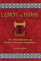 Labrys and Horns