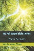 100 Full Gospel Bible Stories