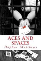 Aces and Spaces