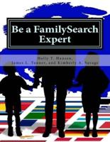 Be a FamilySearch Expert