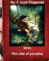 This Side of Paradise, NOVEL By